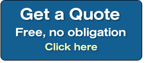 Get a Quote Free, no obligation Click here